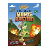 AS AVENTURAS DE CARAMELO: A TOMADA DE MONTE CASTELO - VOL. VIII