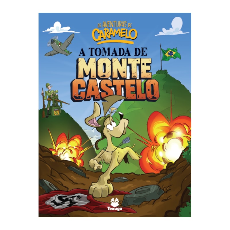 AS AVENTURAS DE CARAMELO: A TOMADA DE MONTE CASTELO - VOL. VIII