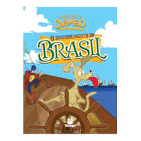 AS AVENTURAS DE CARAMELO: O DESCOBRIMENTO DO BRASIL - VOL. I