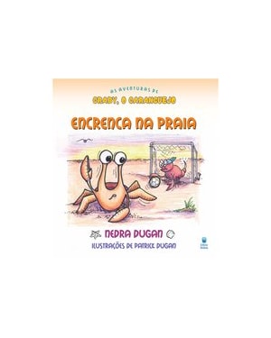 AS AVENTURAS DE CRABY, O CARANGUEJO - ENCRENCA NA PRAIA
