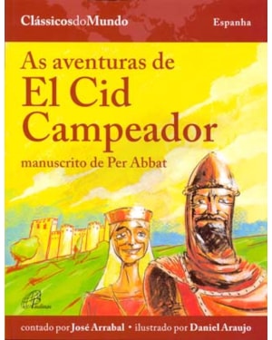 As aventuras de el cid campeador: manuscrito de per abbat