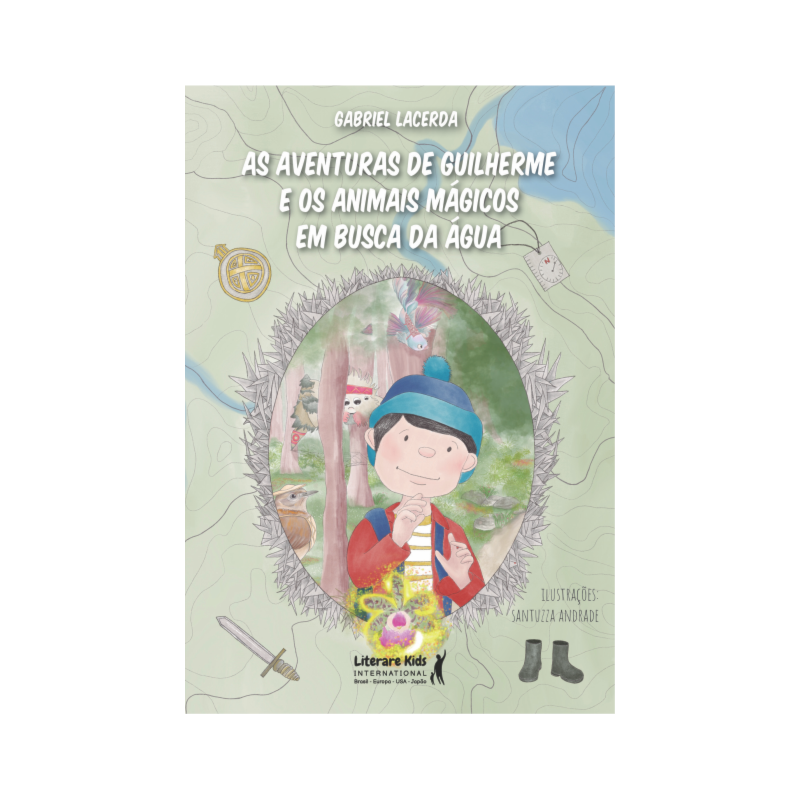 AS AVENTURAS DE GUILHERME E OS ANIMAIS MÁGICOS EM BUSCA DA ÁGUA