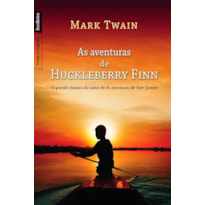 AS AVENTURAS DE HUCKLEBERRY FINN (EDIÇÃO DE BOLSO)