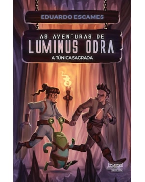 AS AVENTURAS DE LUMINUS ODRA: A TÚNICA SAGRADA - VOL. 2