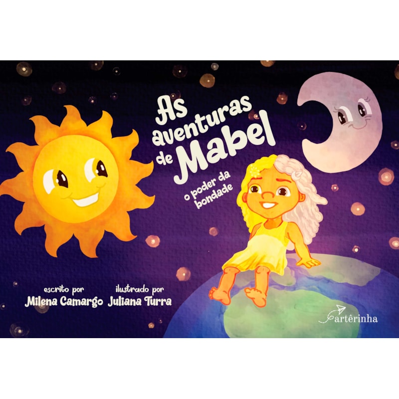 AS AVENTURAS DE MABEL: O PODER DA BONDADE