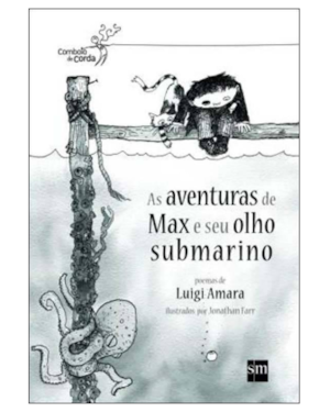AS AVENTURAS DE MAX E SEU OLHO SUBMARINO