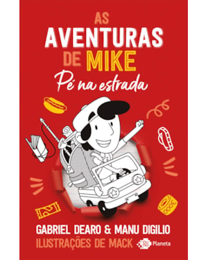 AS AVENTURAS DE MIKE 5 - PÉ NA ESTRADA