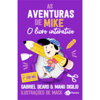 AS AVENTURAS DE MIKE: O LIVRO INTERATIVO