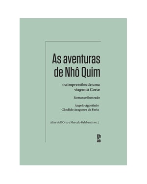 As aventuras de Nhô Quim, ou impressões de uma viagem à Corte
