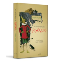 AS AVENTURAS DE PINÓQUIO - CLÁSSICO DA LITERATURA MUNDIAL - EDIÇÃO DE LUXO CAPA DURA