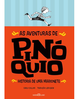 AS AVENTURAS DE PINÓQUIO: HISTÓRIA DE UMA MARIONETE