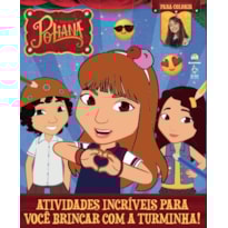 AS AVENTURAS DE POLIANA - PARA COLORIR: ATIVIDADES INCRÍVEIS PARA VOCÊ BRINCAR COM A TURMINHA!