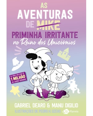 AS AVENTURAS DE PRIMINHA IRRITANTE NO REINO DOS UNICÓRNIOS