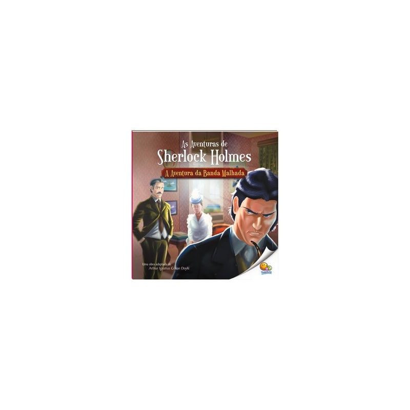 As Aventuras de Sherlock Holmes: A Aventura da Banda Malhada (Nível 4 / Paradidáticos Todolivro)