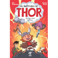 AS AVENTURAS DE THOR: A BUSCA PELO MARTELO VOL 1