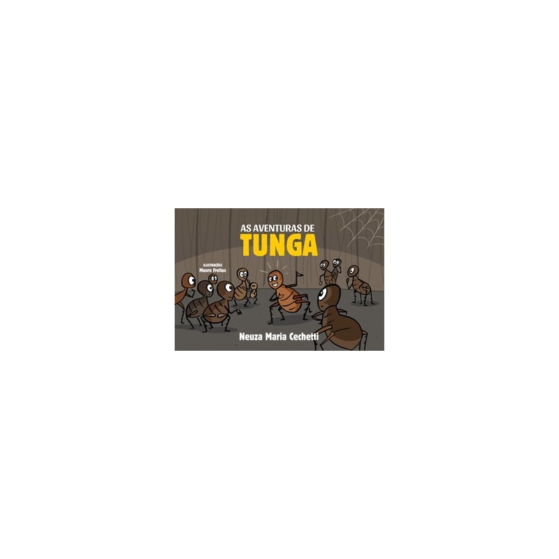 As aventuras de Tunga