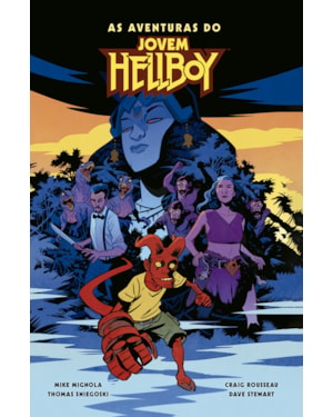 AS AVENTURAS DO JOVEM HELLBOY - VOLUME 1