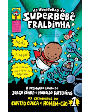 As aventuras do superbebê fraldinha - vol. 1