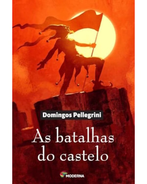 As batalhas do castelo
