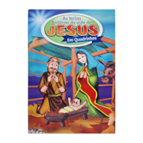 AS BELAS HISTÓRIAS DA VIDA DE JESUS EM QUADRINHOS