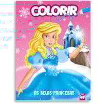 AS BELAS PRINCESAS - EXPLOSÃO DE CORES