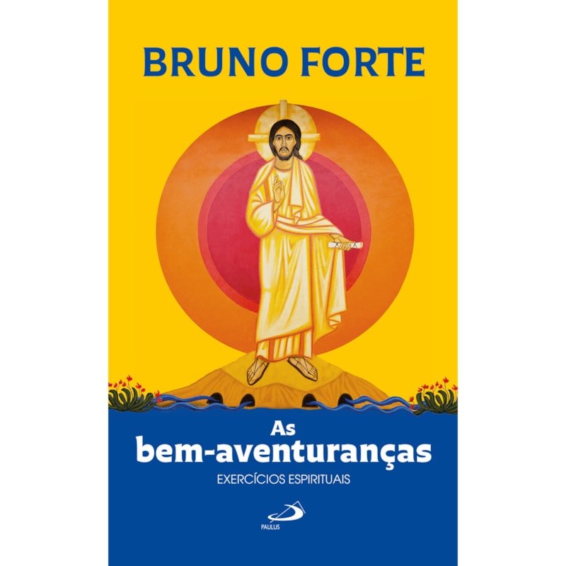 As bem-aventuranças: Exercícios Espirituais