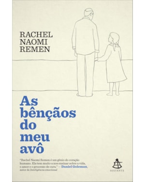 AS BÊNÇÃOS DO MEU AVÔ: HISTÓRIAS DE FÉ, CORAGEM E AMOR PARA ILUMINAR NOSSAS VIDAS