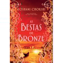 As bestas de bronze: livro 3 da série os lobos dourados