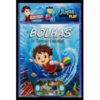 As bolhas do torneio celestial