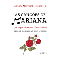 AS CANÇÕES DE MARIANA: UM LUGAR CHAMADO JABOTICABAL