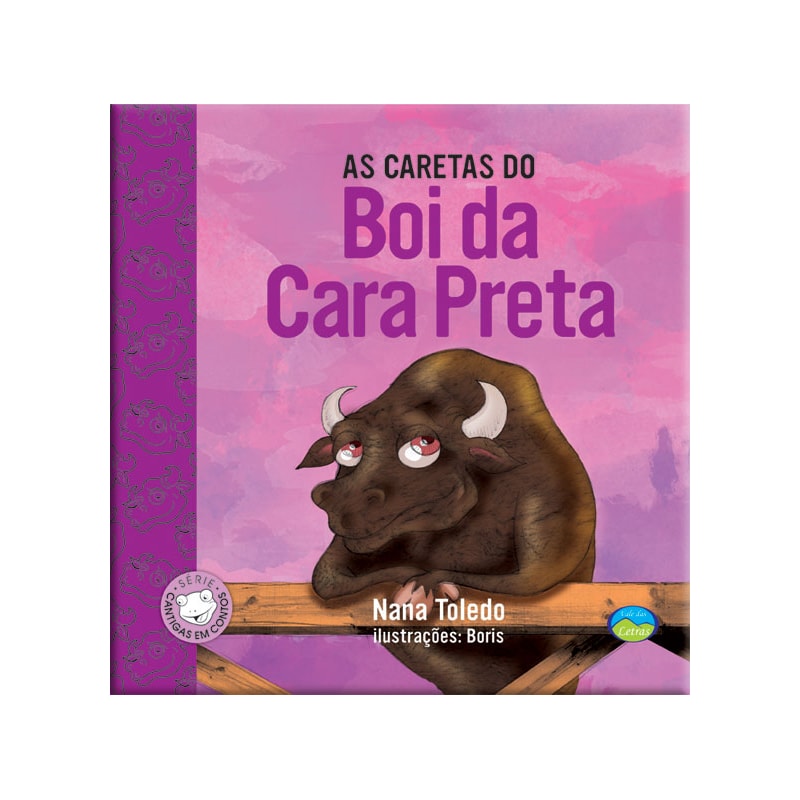 AS CARETAS DO BOI DA CARA PRETA - CANTIGAS