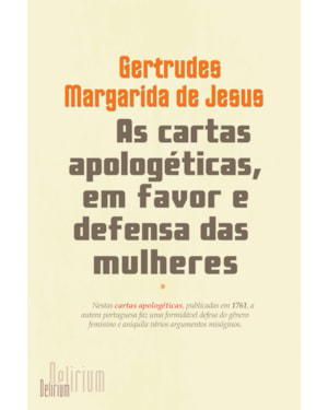 As cartas apologéticas, em favor e defensa das mulheres