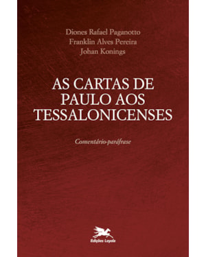 AS CARTAS DE PAULO AOS TESSALONICENSES