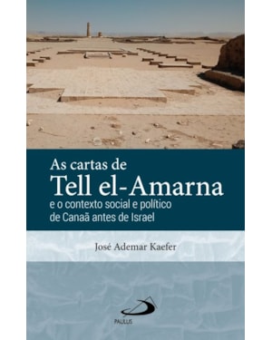 As Cartas de Tell el-Amarna