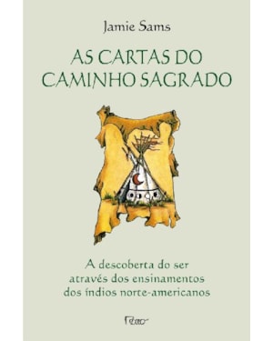 AS CARTAS DO CAMINHO SAGRADO
