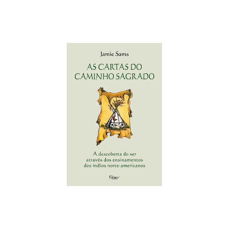 AS CARTAS DO CAMINHO SAGRADO