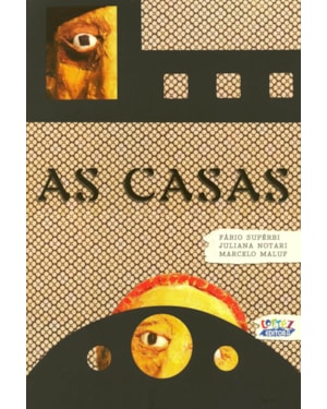 As casas