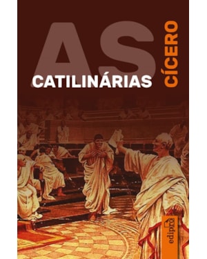 AS CATILINÁRIAS