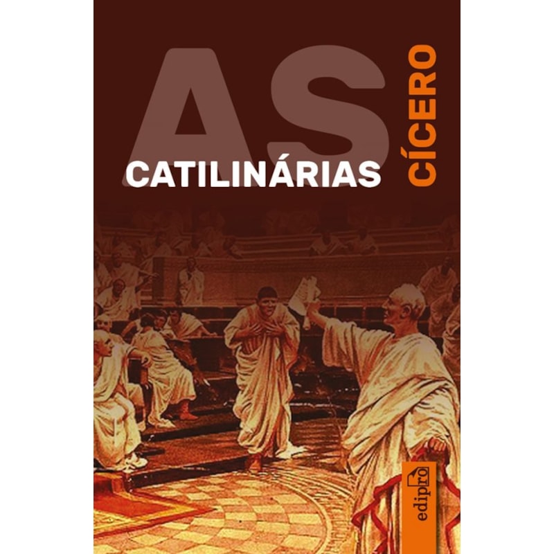AS CATILINÁRIAS