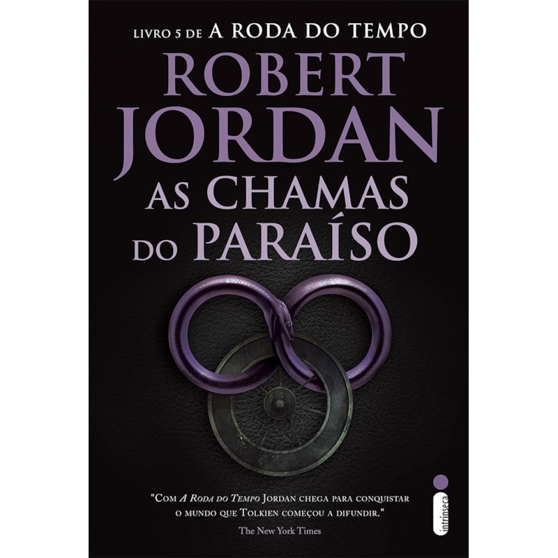 AS CHAMAS DO PARAÍSO: SÉRIE A RODA DO TEMPO VOL. 5