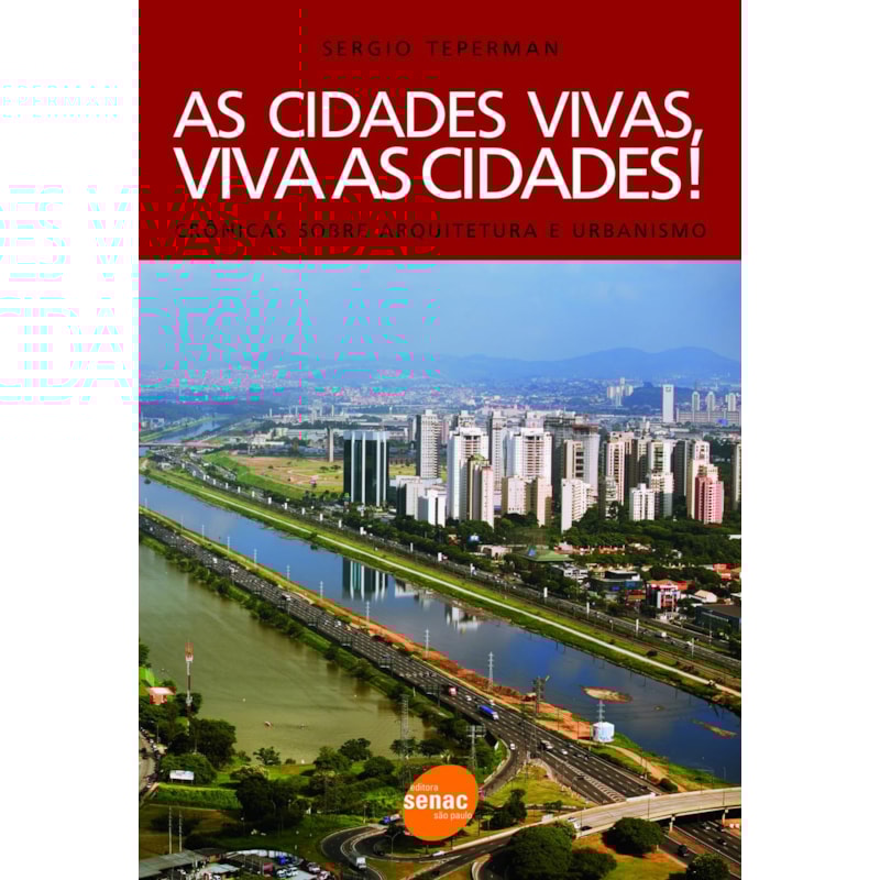 AS CIDADES VIVAS, VIVA AS CIDADES