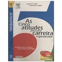 AS CINCO ATITUDES PARA UMA CARREIRA ESPETACULAR - 1