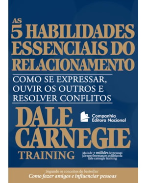 As cinco habilidades essenciais do relacionamento