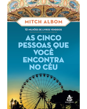 AS CINCO PESSOAS QUE VOCÊ ENCONTRA NO CÉU