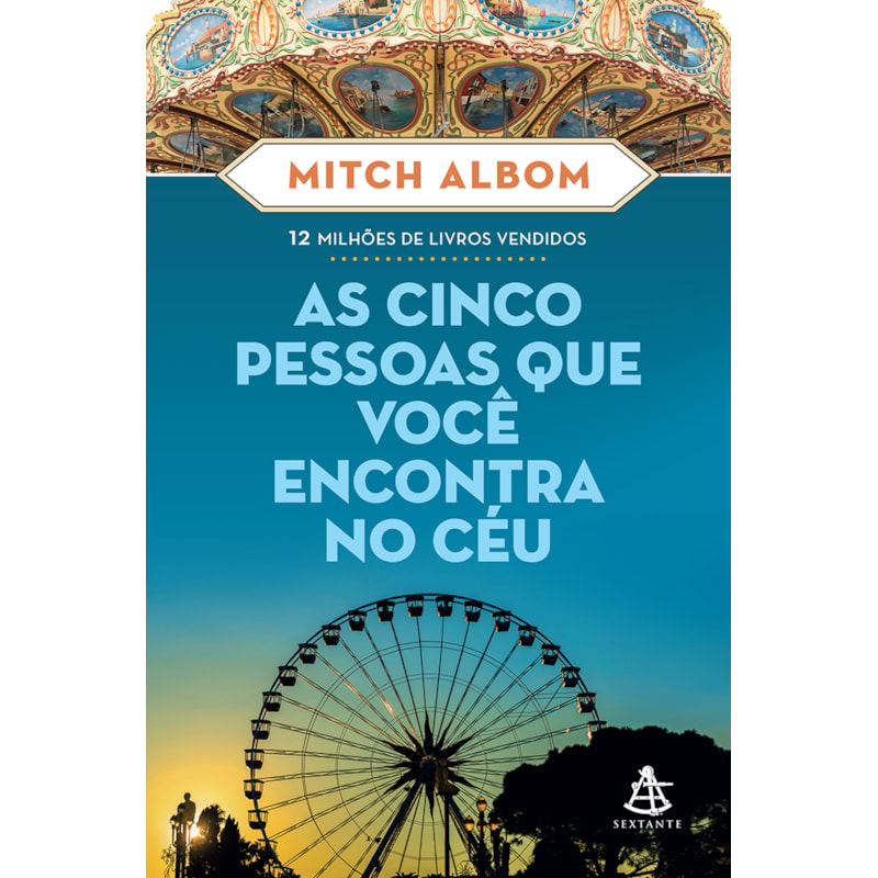 AS CINCO PESSOAS QUE VOCÊ ENCONTRA NO CÉU