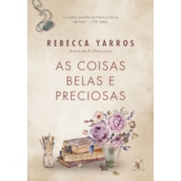 AS COISAS BELAS E PRECIOSAS