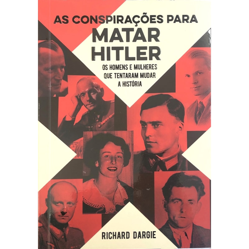 As conspirações para matar Hitler