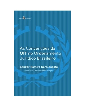 As convenções da OIT no ordenamento jurídico brasileiro