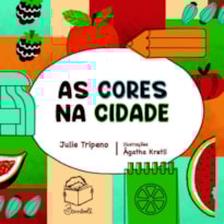 AS CORES NA CIDADE