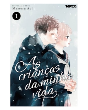 As Crianças da Minha Vida - Volume 01